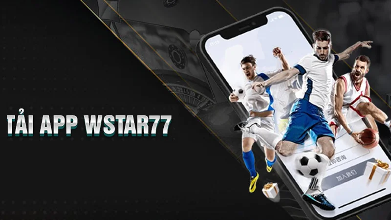 Quy trình cài đặt wstar77  trên hệ điều hành Android