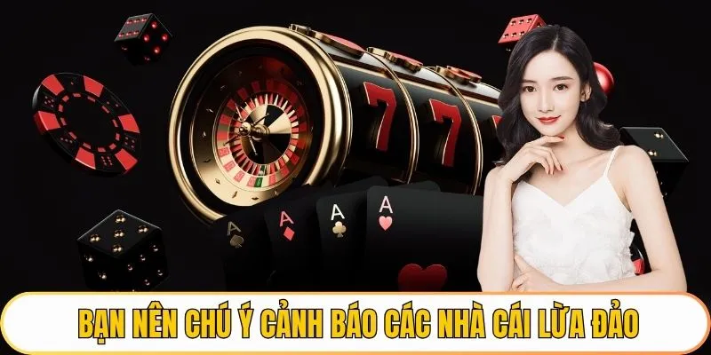 Cảnh Báo Top Nhà Cái Lừa Đảo 2025: 3 Cái Tên Cần Tránh Xa